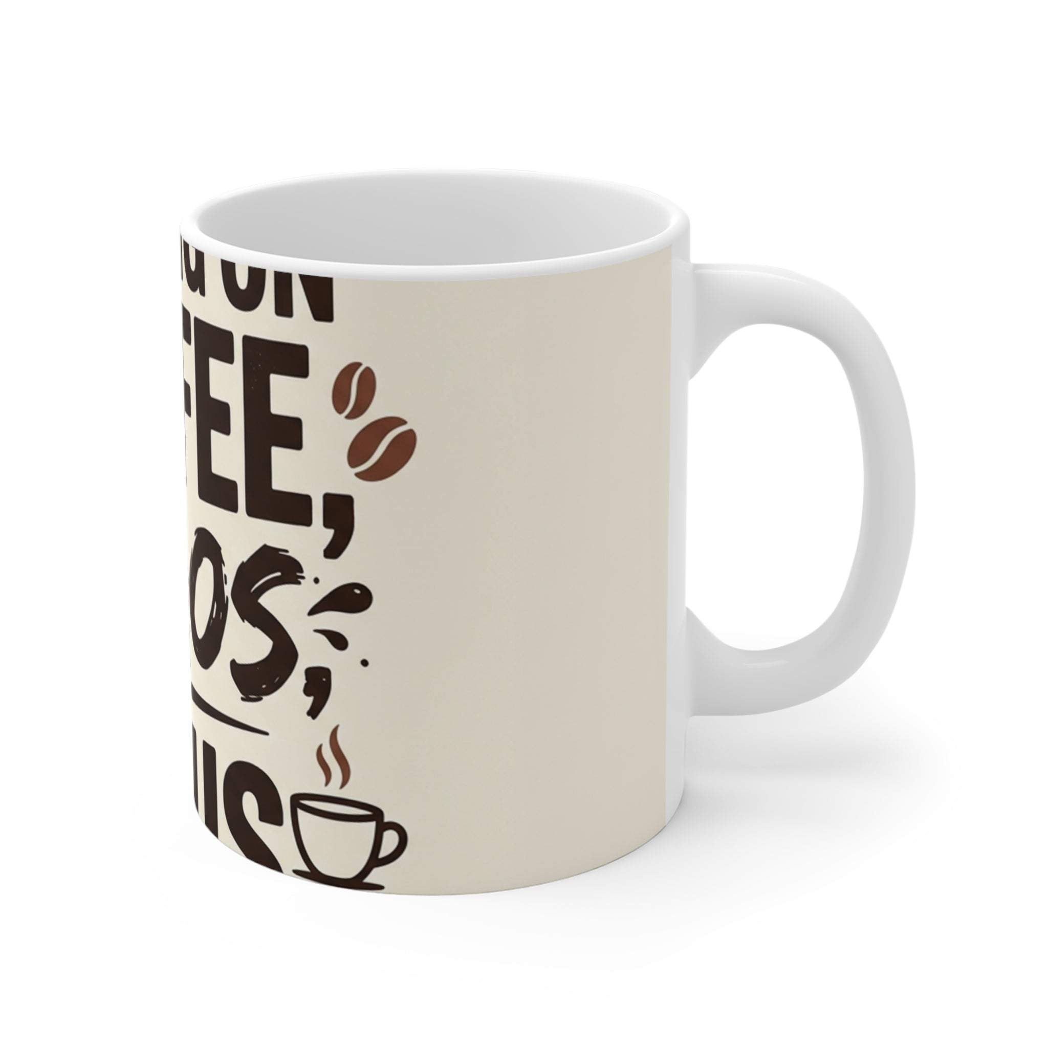 Running on Coffee, Chaos & Jesus — 11oz Ceramic Mug