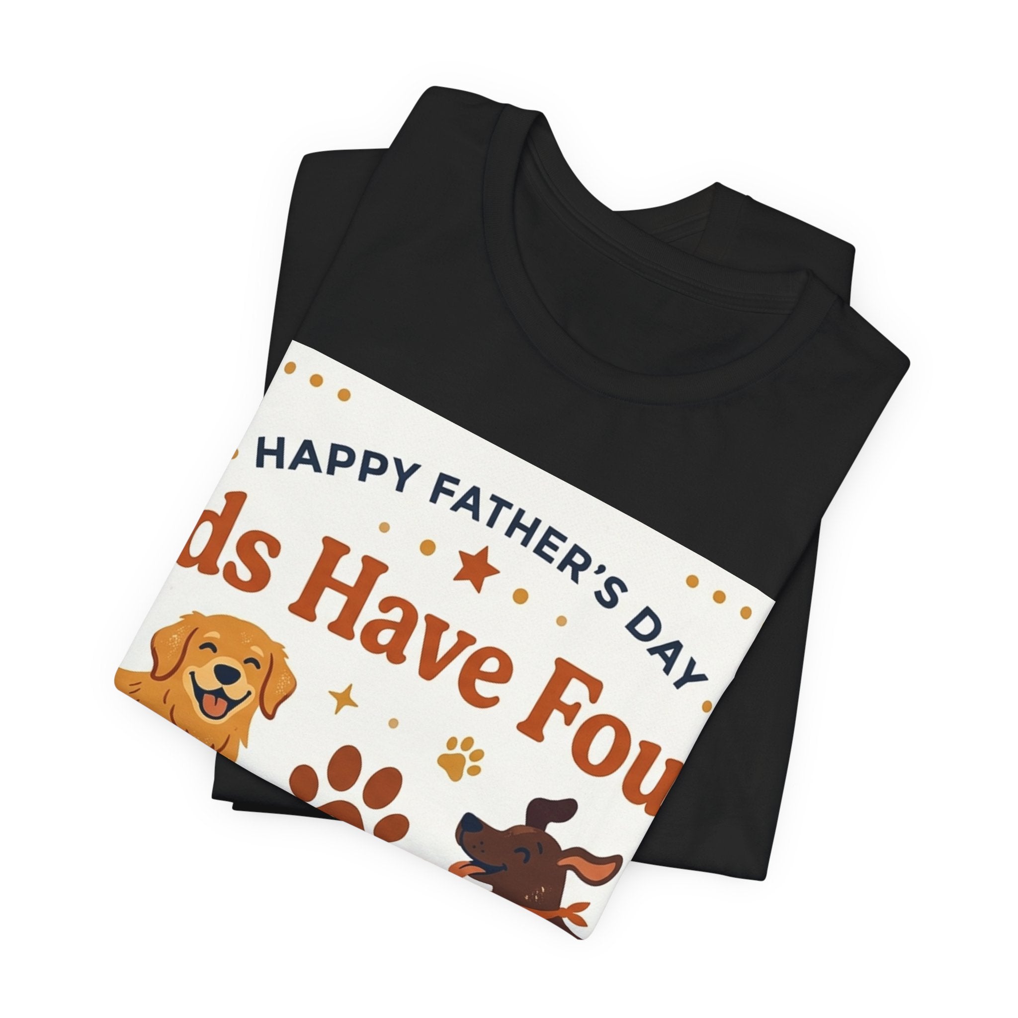 Dad T-Shirt | My Kids Have Four Legs Quote | Funny Pet Da...