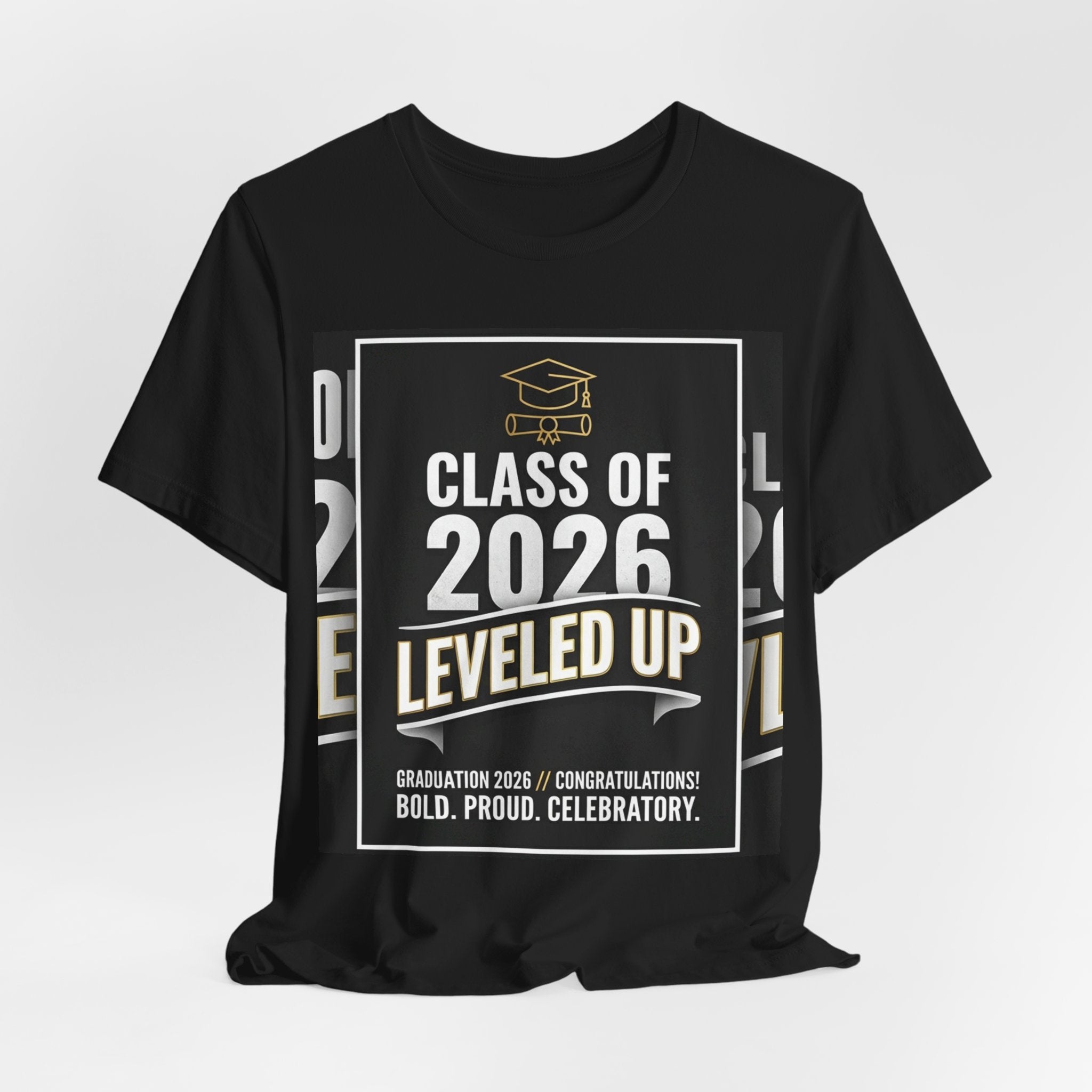 Class of 2026 T-Shirt — Leveled Up Unisex Tee