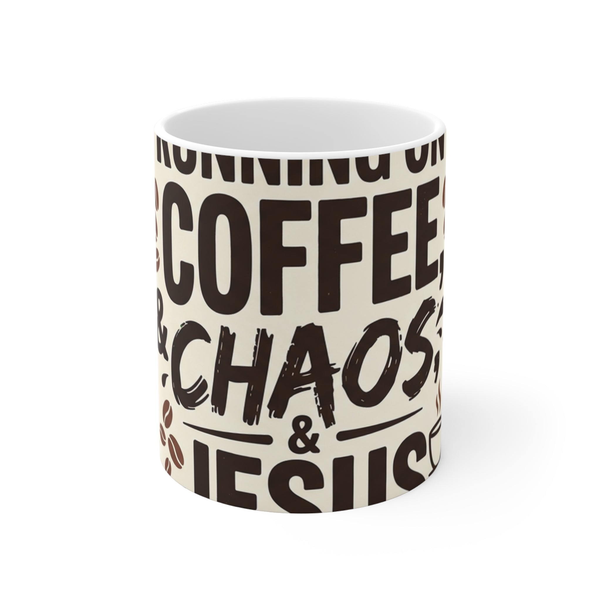 Running on Coffee, Chaos & Jesus — 11oz Ceramic Mug