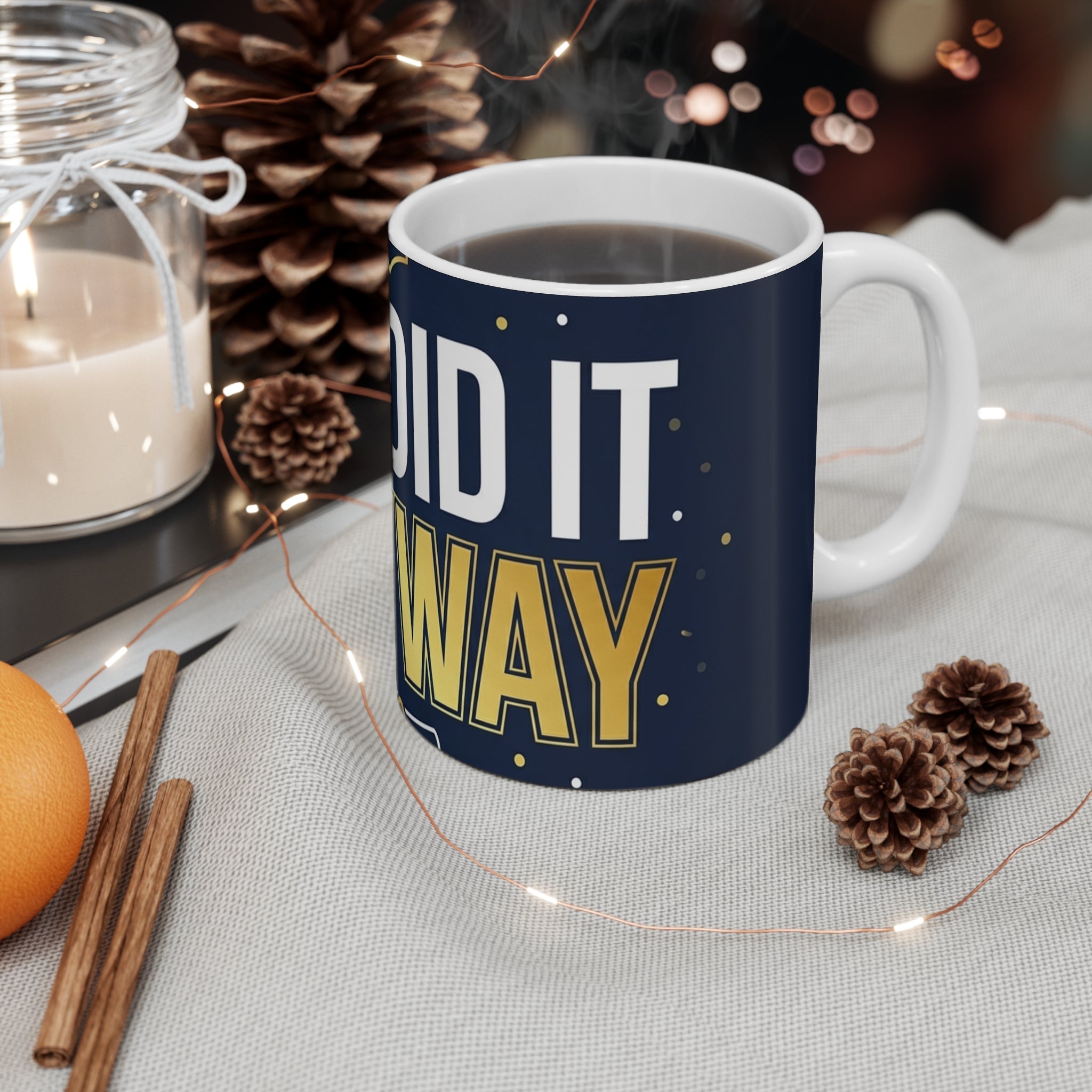 Graduation Mug She Did It Anyway 11oz Ceramic Gift