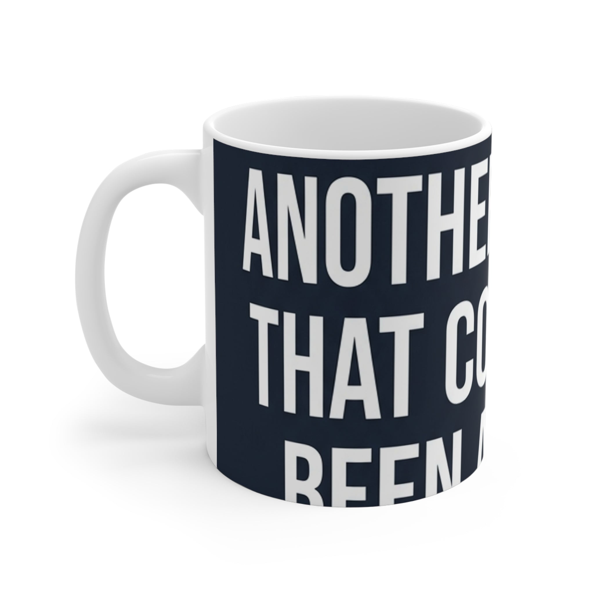 I Survived Another Meeting That Could Have Been an Email — 11oz Mug