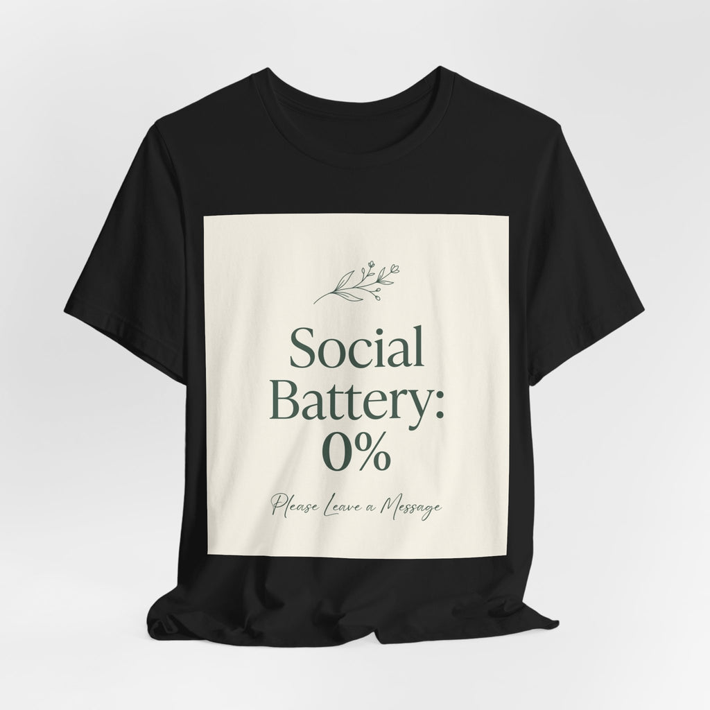 Mental Health T-Shirt - Social Battery 0% Design for Intr...