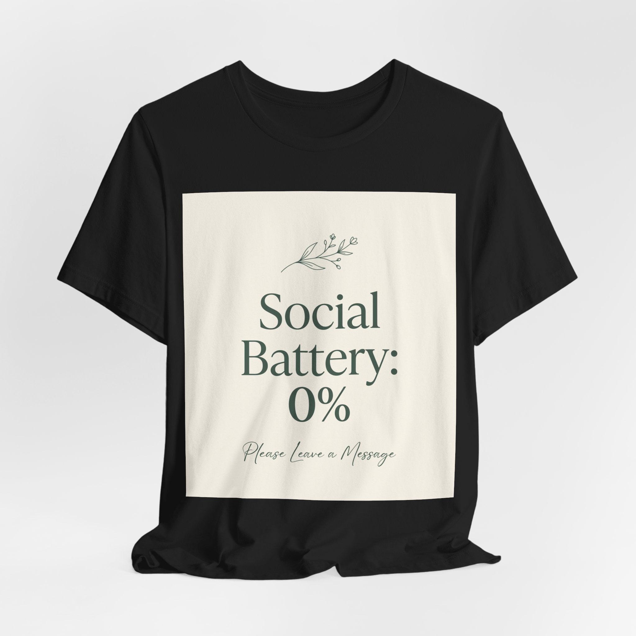 Mental Health T-Shirt - Social Battery 0% Design for Intr...