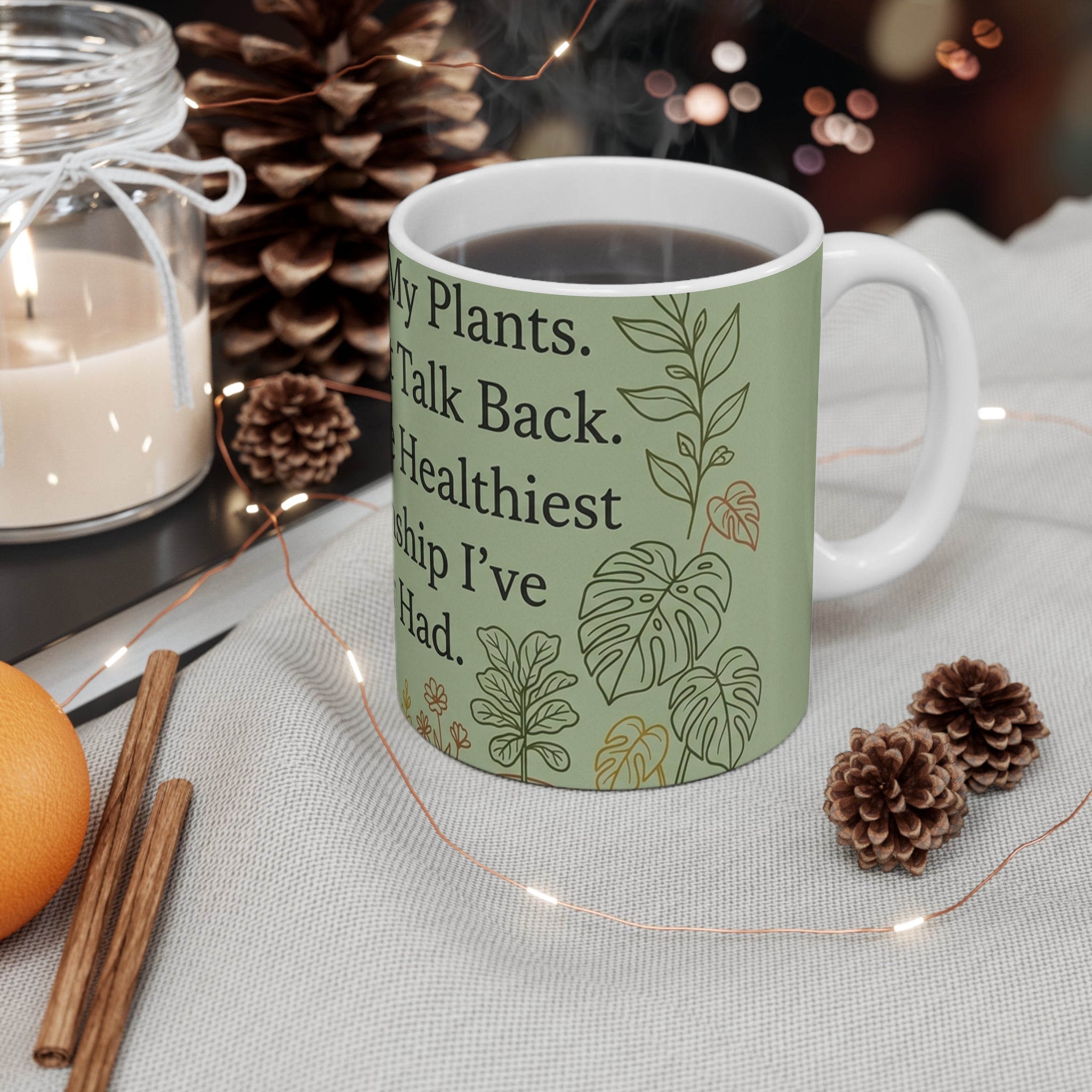 Plant Mom Mug | 11oz Ceramic Mug with Humorous Plant Quote