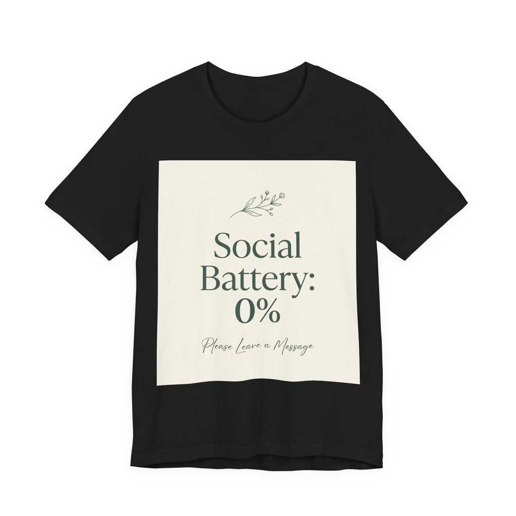 Mental Health T-Shirt - Social Battery 0% Design for Intr...