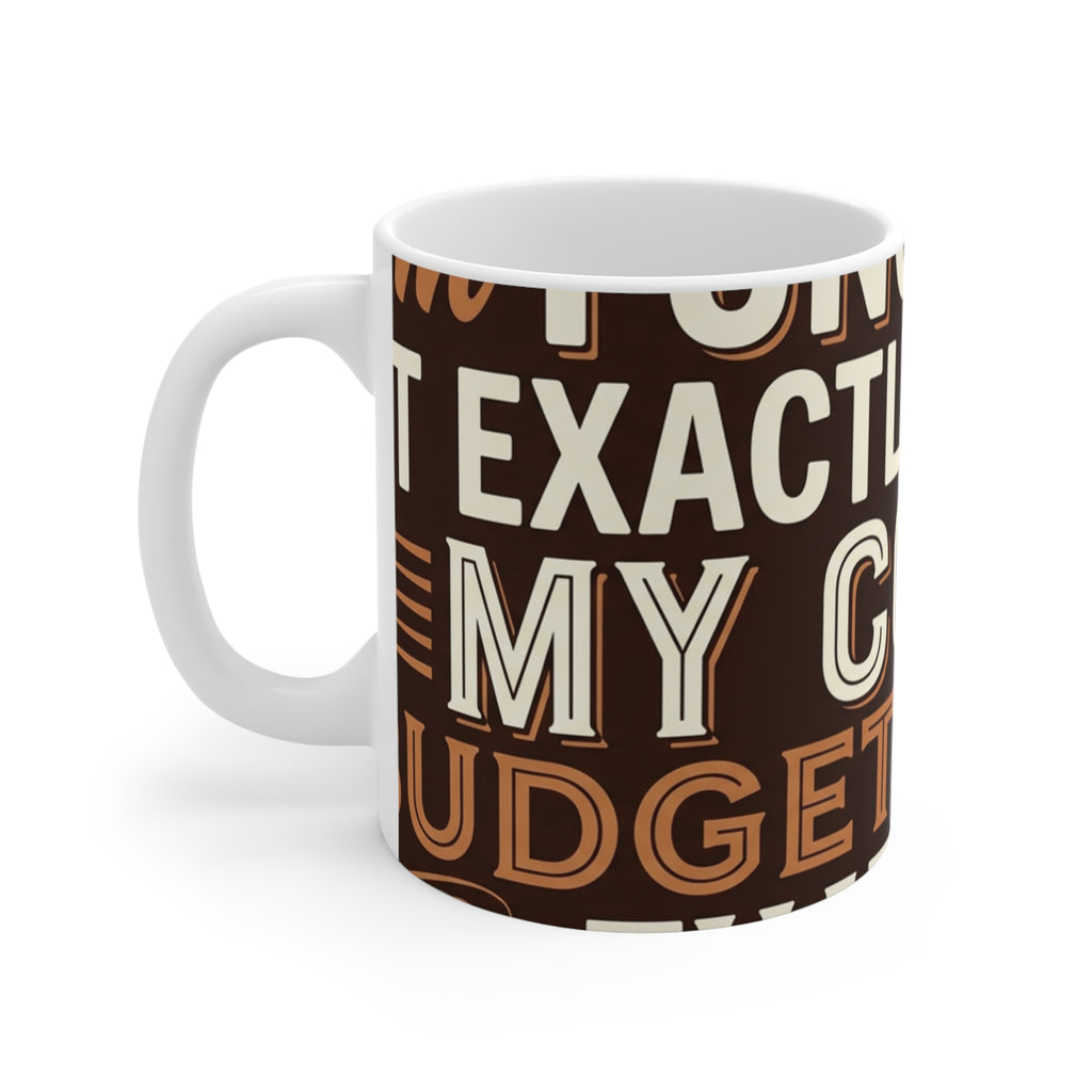 Funny Coffee Mug for Caffeine Lovers - 11oz Ceramic