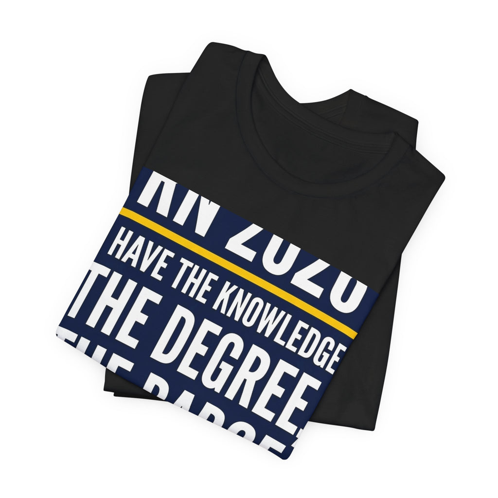 Graduation T-Shirt 2026 RN Degree Badge No Patience Group...